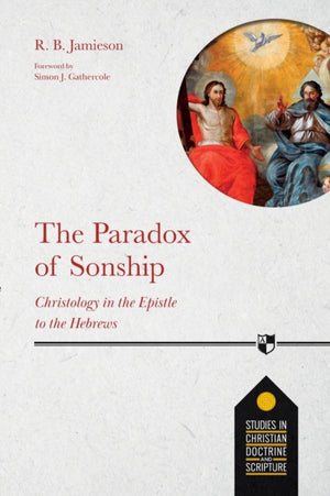 Paradox of Sonship