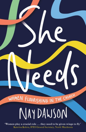 She Needs
