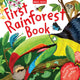 Book cover of: First Rainforest Book