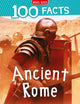 Book cover of: 100 Facts Ancient Rome