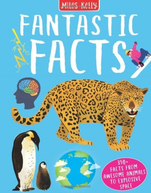 Book cover of: Fantastic Facts. By: Miles Kelly Ltd