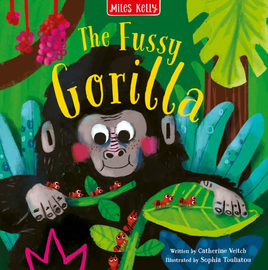 Book cover of: Fussy Gorilla. By: Catherine Veitch
