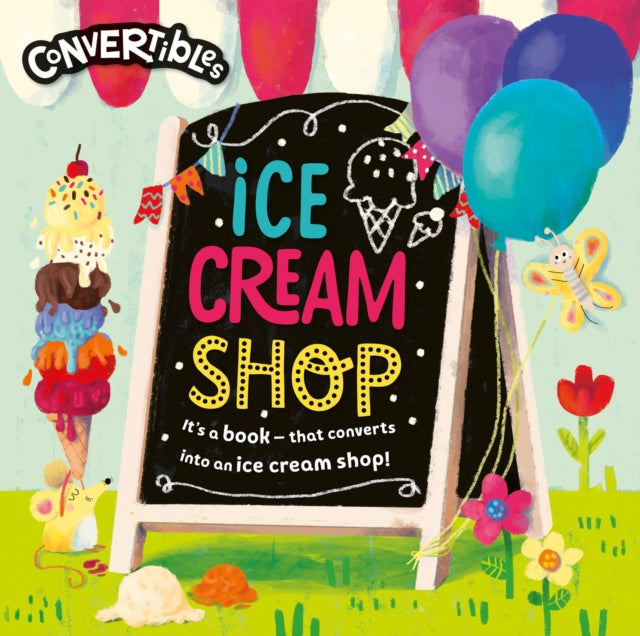 Book cover of: Convertible Ice Cream Shop