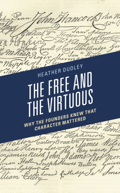 The Free and the Virtuous