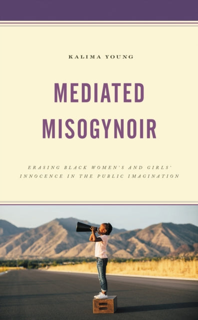 Mediated Misogynoir