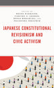 Book cover of: Japanese Constitutional Revisionism and Civic Activism. By: Helen Hardacre