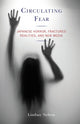 Book cover of: Circulating Fear. By: Lindsay Nelson
