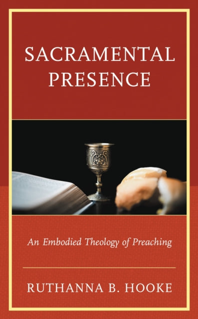 Book cover of: Sacramental Presence. By: Ruthanna B. Hooke