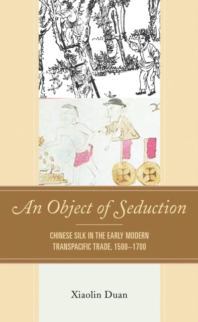 Book cover of: Object of Seduction. By: Xiaolin Duan