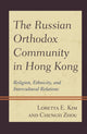 Book cover of: Russian Orthodox Community in Hong Kong. By: Loretta E. Kim