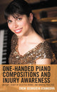 Book cover of: One-Handed Piano Compositions and Injury Awareness. By: Zheni Georgieva Atanasova