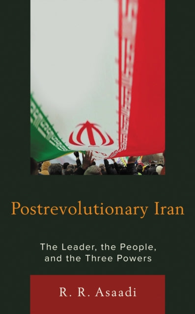 Book cover of: Postrevolutionary Iran. By: R. R. Asaadi