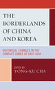 Book cover of: Borderlands of China and Korea. By: Yong-ku Cha