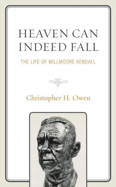 Book cover of: Heaven Can Indeed Fall. By: Christopher H. Owen