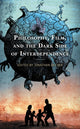Book cover of: Philosophy, Film, and the Dark Side of Interdependence. By: Jonathan Beever