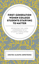 Book cover of: First-Generation Women College Students Starving to Matter. By: Argyro Aloupis Armstrong