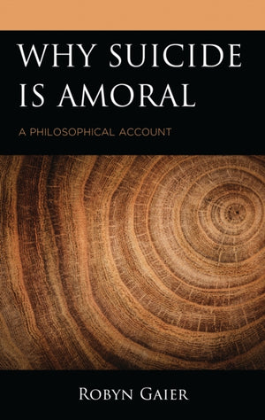 Why Suicide Is Amoral