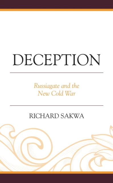 Book cover of: Deception. By: Richard Sakwa