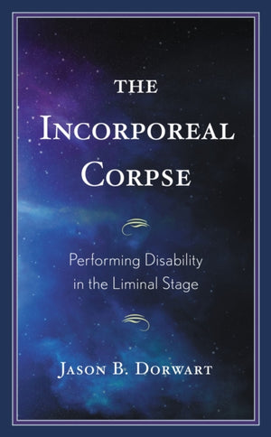 The Incorporeal Corpse