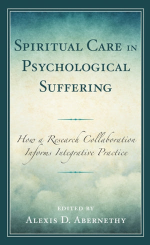 Spiritual Care in Psychological Suffering