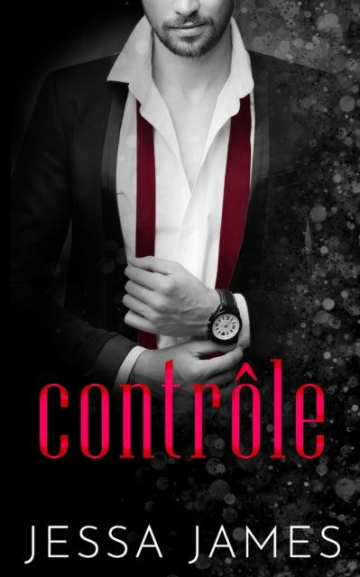 Book cover of: Contrôle. By: Jessa James