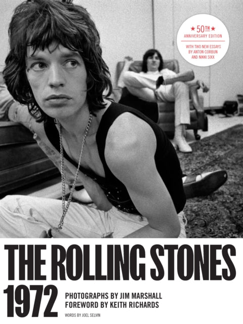 Book cover of: Rolling Stones 1972 50th Anniversary Edition. By: Joel Selvin