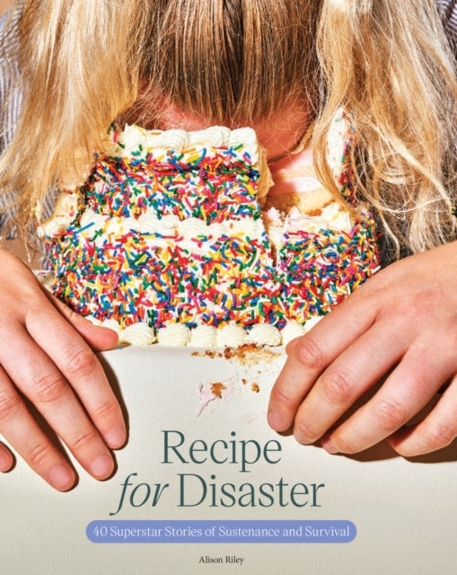 Book cover of: Recipe for Disaster. By: Alison Riley