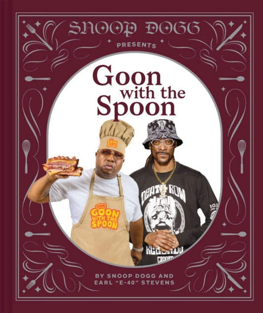 Book cover of: Snoop Dogg Presents Goon with the Spoon. By: Snoop Dogg