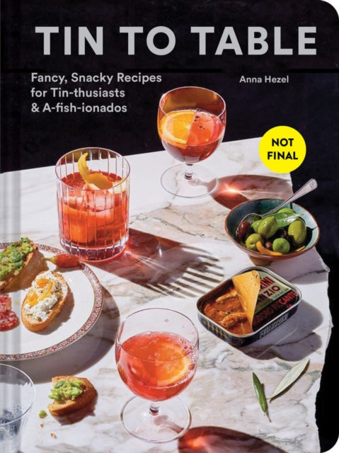 Book cover of: Tin to Table. By: Anna Hezel