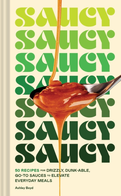 Book cover of: Saucy. By: Ashley Boyd