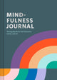 Book cover of: Mindfulness Journal. By: Rohan Gunatillake