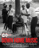 Book cover of: Arhoolie Records Down Home Music. By: Joel Selvin