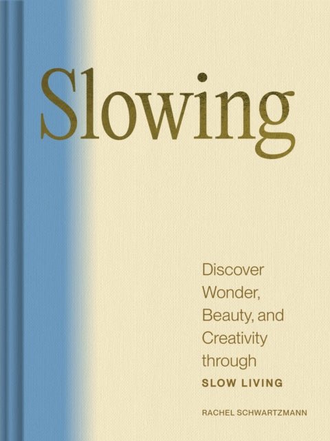 Book cover of: Slowing