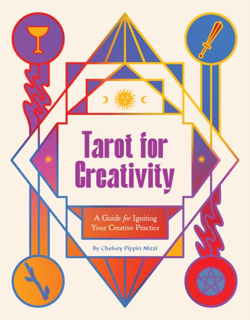 Book cover of: Tarot for Creativity. By: Chelsey Pippin Mizzi
