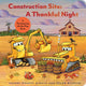 Book cover of: Construction Site A Thankful Night. By: Sherri Duskey Rinker