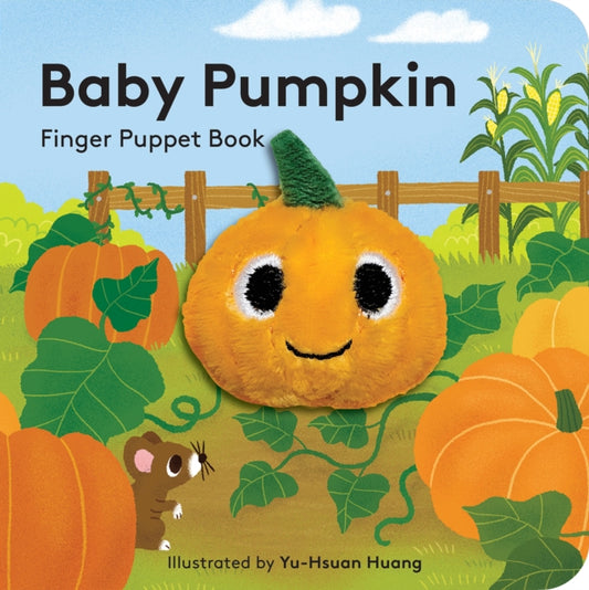 Baby Pumpkin: Finger Puppet Book 9781797232782 Yu-Hsuan Huang