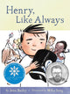 Book cover of: Henry, Like Always