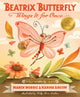 Book cover of: Beatrix Butterfly Wings It for Once