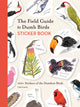 Book cover of: Field Guide to Dumb Birds Sticker Book