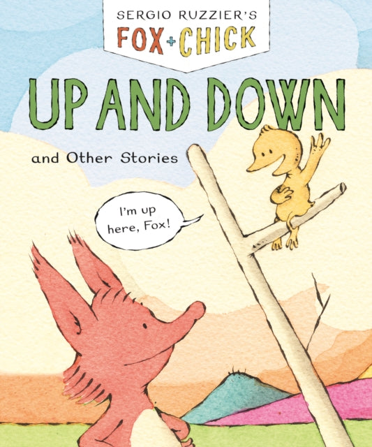 Book cover of: Fox & Chick: Up and Down