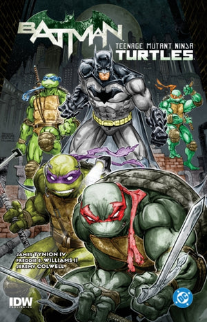 Batman/Teenage Mutant Ninja Turtles Vol. 1
