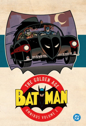 Batman: The Golden Age Omnibus Vol. 2