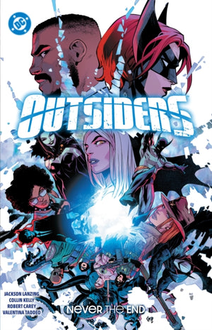 Outsiders Vol. 2: Never the End