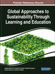 Book cover of: Global Approaches to Sustainability Through Learning and Education. By: Abdalmuttaleb M. A. Musleh Al-Sartawi