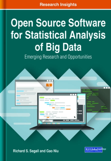 Book cover of: Open Source Software for Statistical Analysis of Big Data. By: Richard Segall