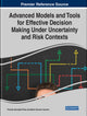 Book cover of: Advanced Models and Tools for Effective Decision Making Under Uncertainty and Risk Contexts. By: Vicente González-Prida
