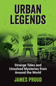 Book cover of: Urban Legends. By: James Proud