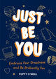 Book cover of: Just Be You. By: Poppy O'Neill