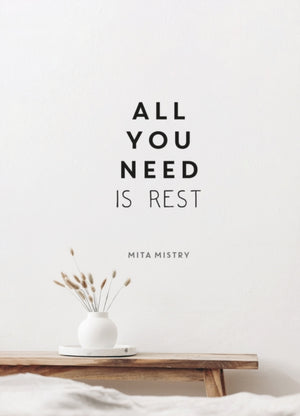 All You Need is Rest, Refresh Your Well-Being with the Power of Rest and Sleep