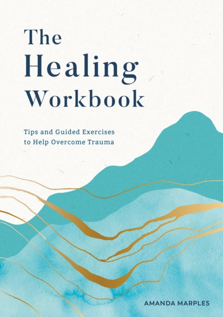 Book cover of: Healing Workbook. By: Amanda Marples